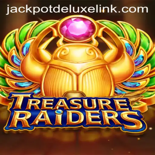 Embark on an Epic Adventure with TREASURERAIDERS: Unraveling the Secrets of JACKPOTDELUXE