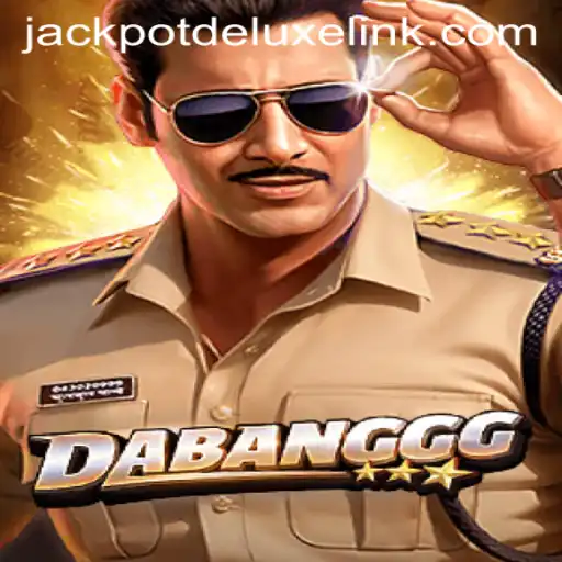 Explore the Thrilling World of DABANGGG and the Exciting JACKPOTDELUXE
