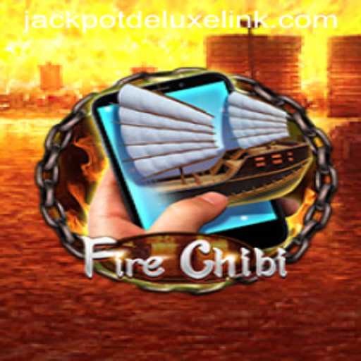 Unveiling FireChibiM: A Thrilling Journey into the World of JACKPOTDELUXE
