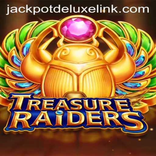 Embark on an Epic Adventure with TREASURERAIDERS: Unraveling the Secrets of JACKPOTDELUXE